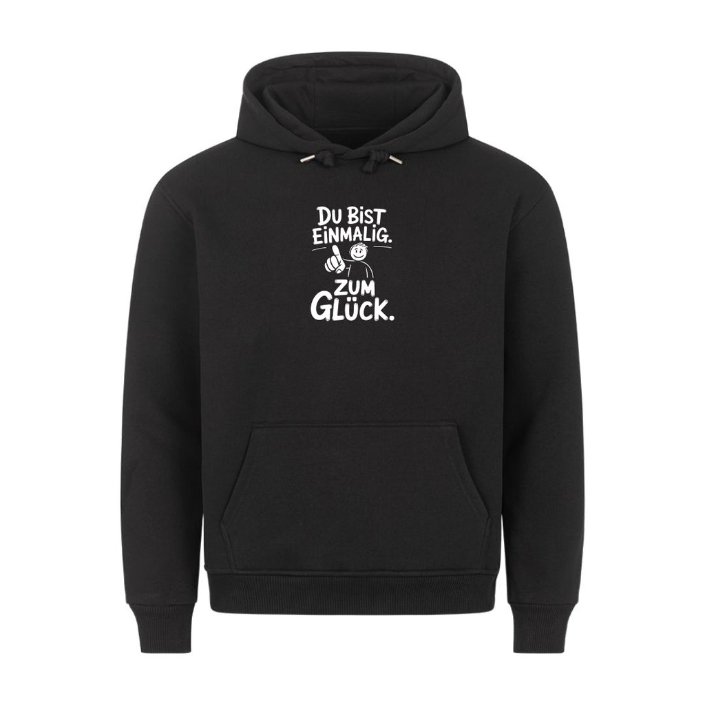 Lustiger Hoodie mit Spruch Du bist einmalig, Vorderansicht