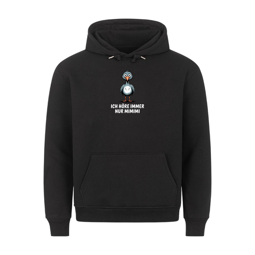 Lustiger Hoodie mit Spruch Ich Höre Immer, Vorderansicht