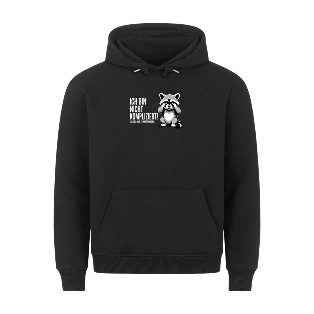 Lustiger Hoodie mit Spruch Ich bin nicht kompliziert, Vorderansicht