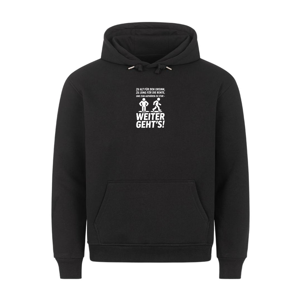 Lustiger Hoodie mit Spruch Weiter gehts, Vorderansicht