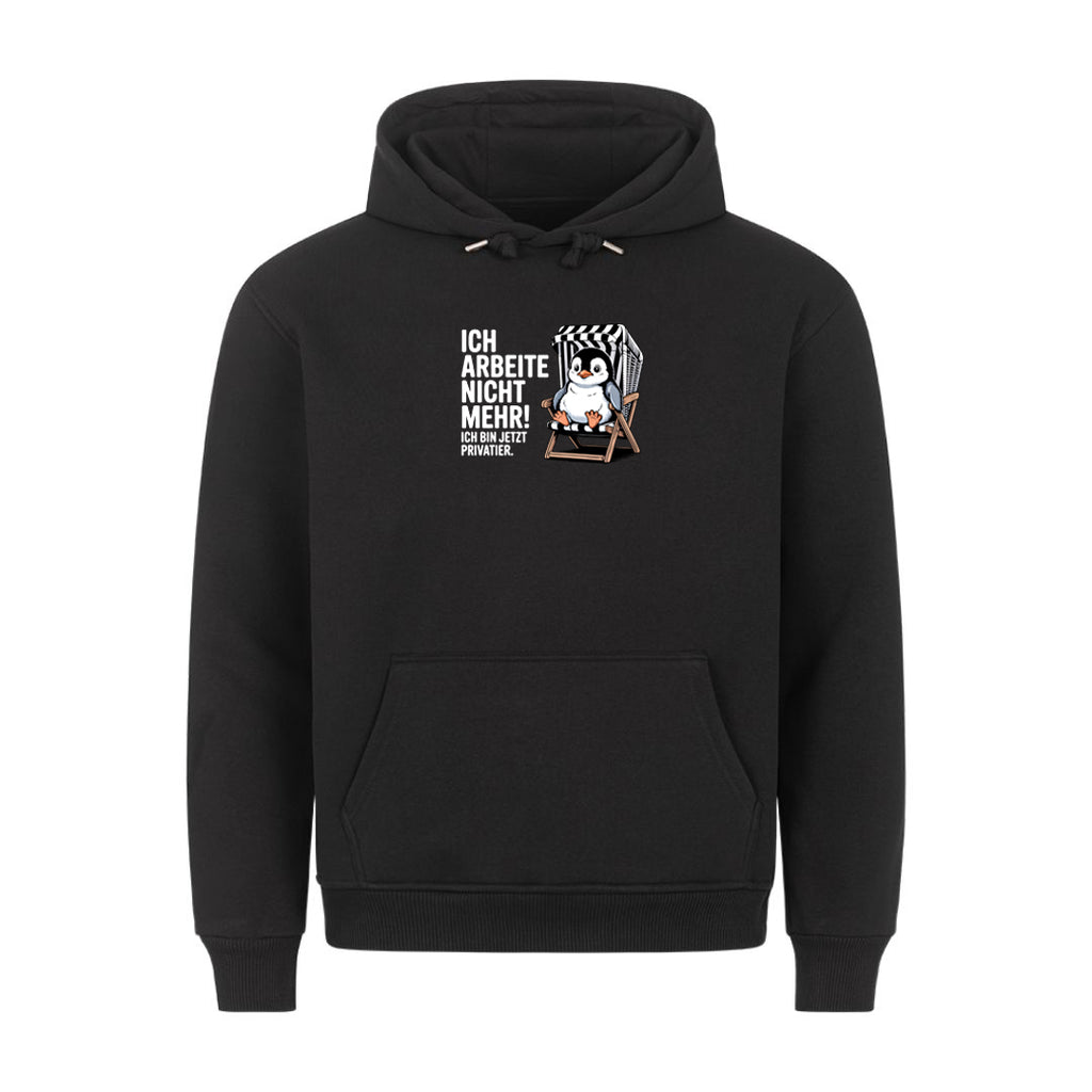 Lustiger Hoodie mit Spruch Ich arbeite nicht mehr, Vorderansicht