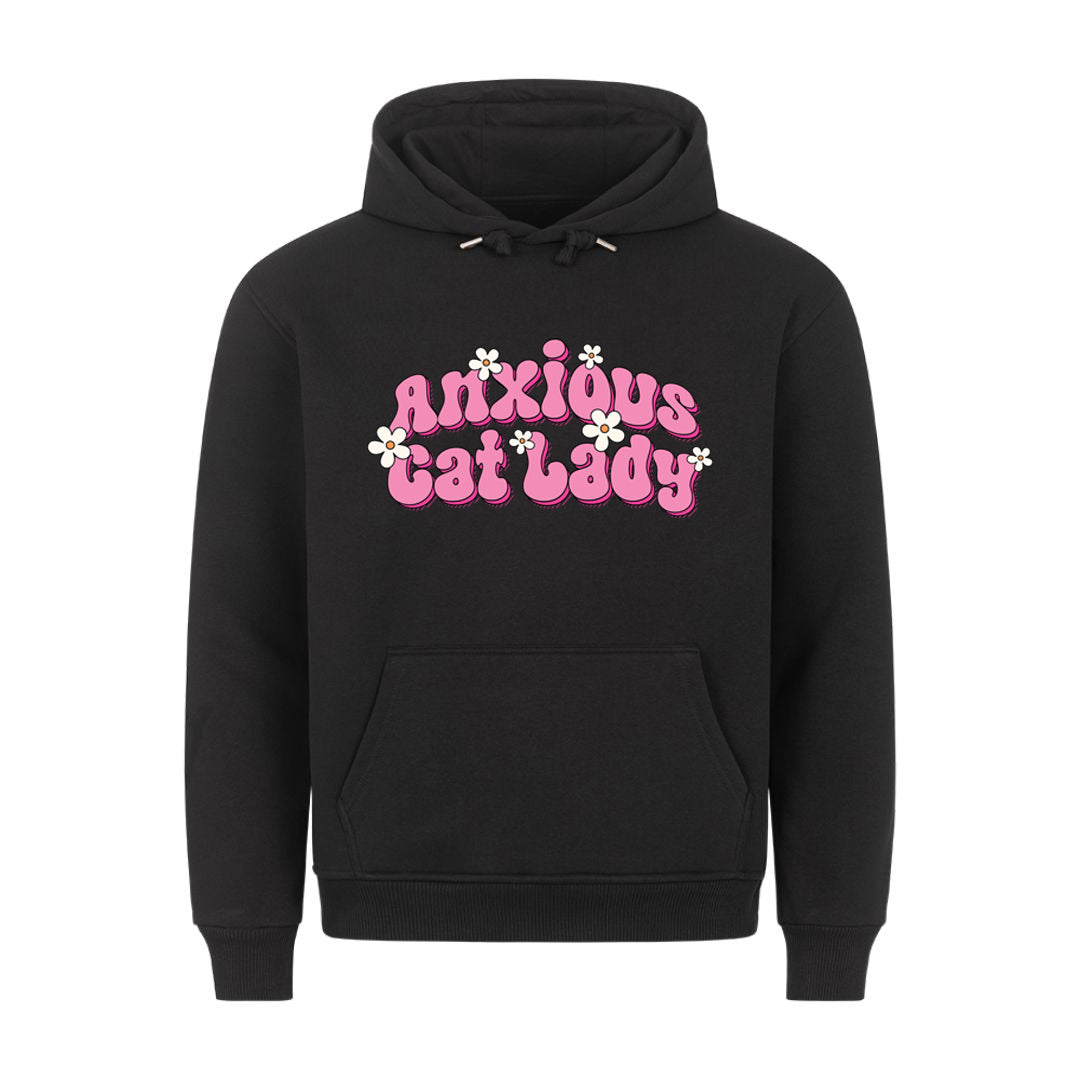 Anxious Cat Lady Hoodie