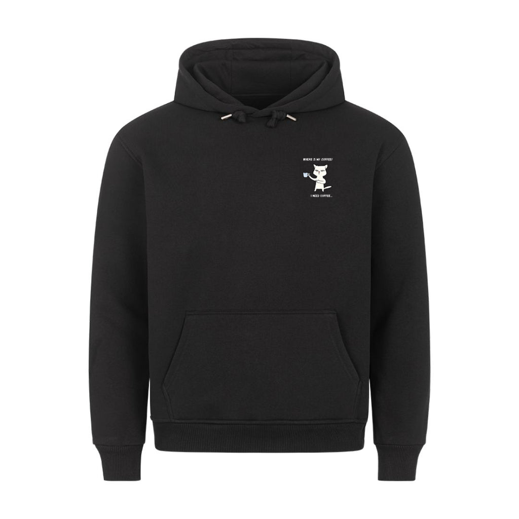 I Need Coffee Hoodie