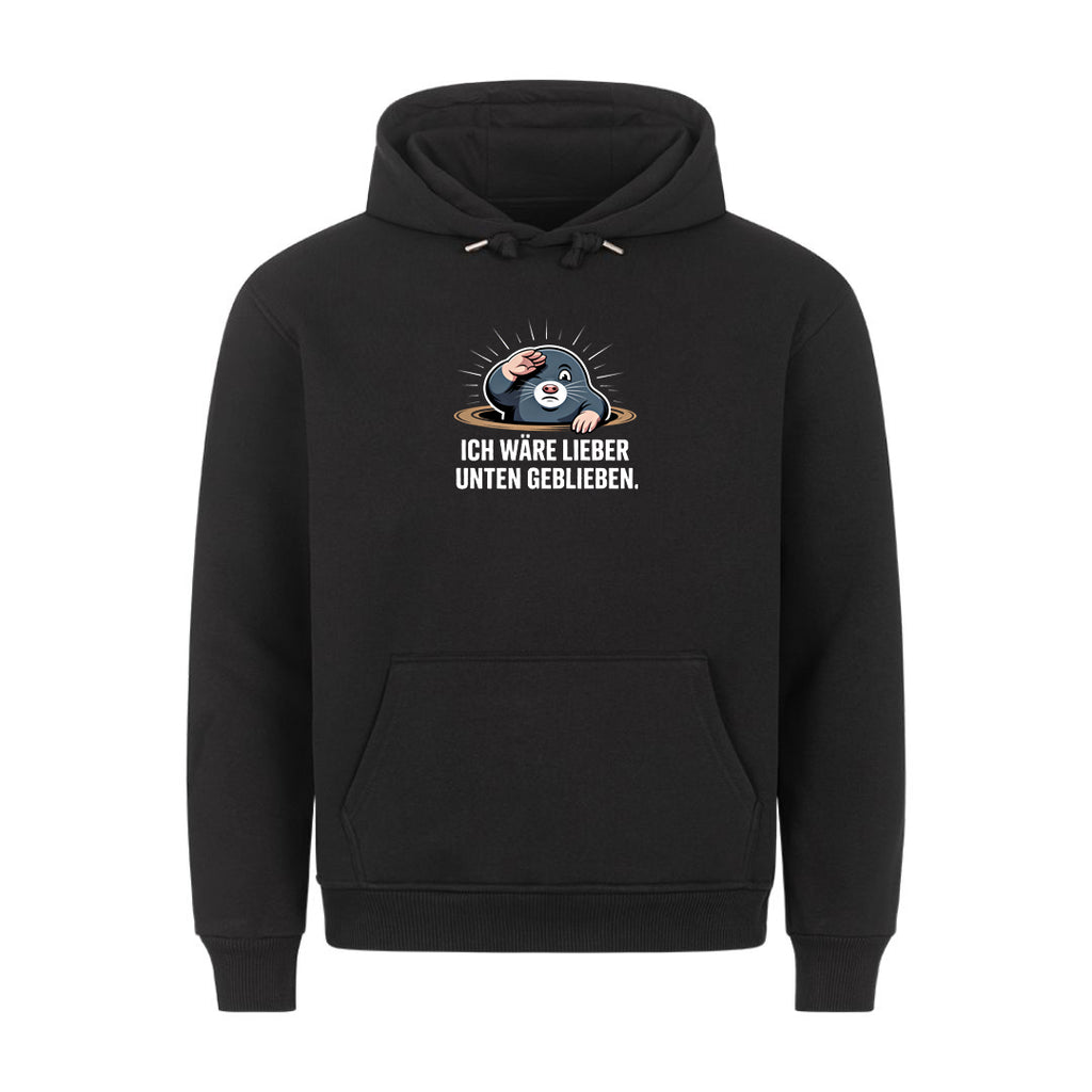 Lustiger Hoodie mit Spruch Lieber Unten geblieben, Vorderansicht