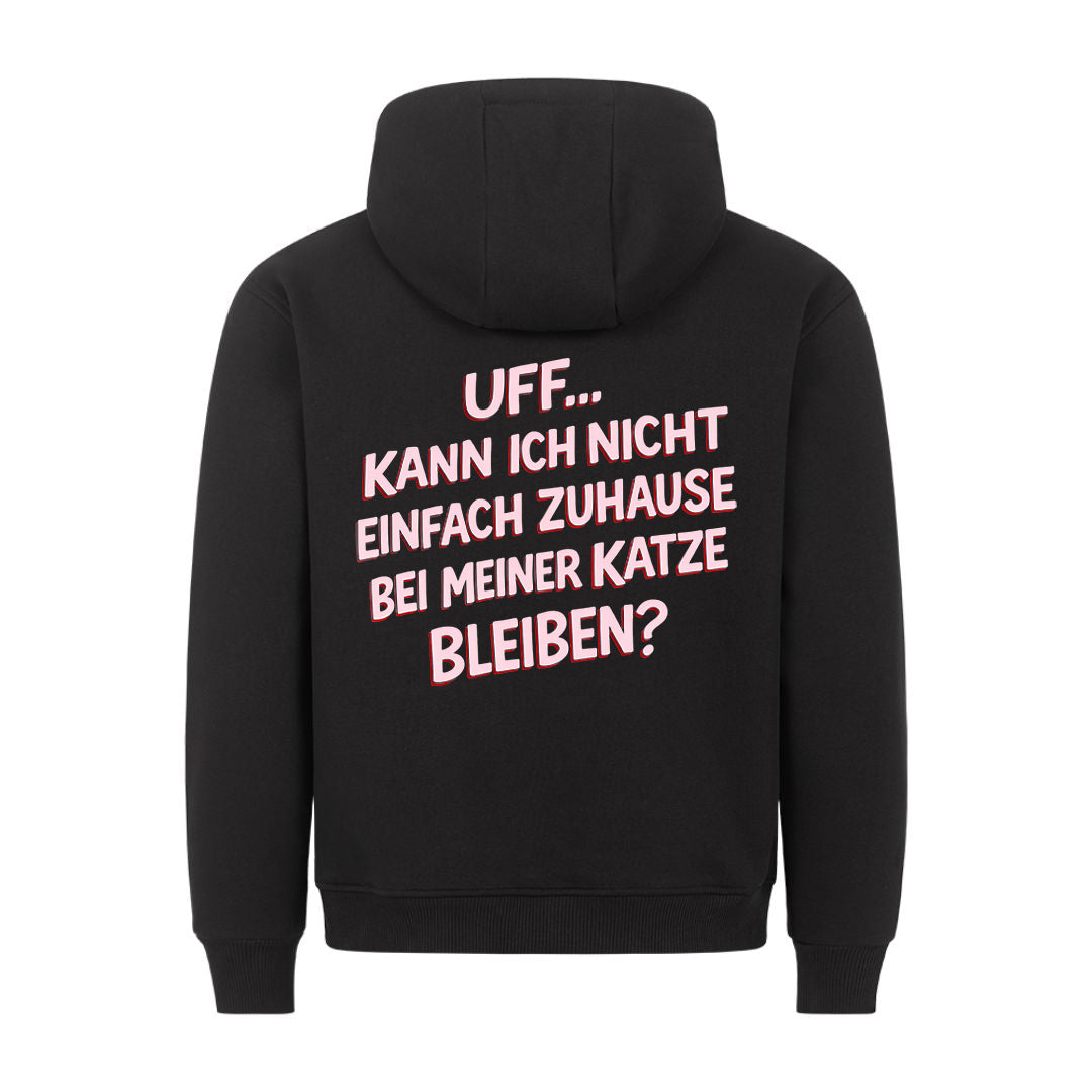 Kann ich nicht zuhause bleiben Hoodie BackPrint
