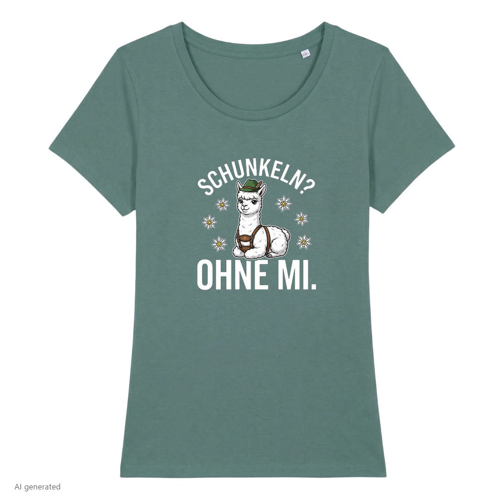 Schunkeln ohne mi Wiesn Damen T-Shirt in Green Bay