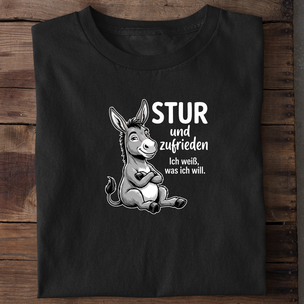 Unisex Bio-T-Shirt von Beyond Humor mit sturem Esel und dem Spruch 'Stur und zufrieden'