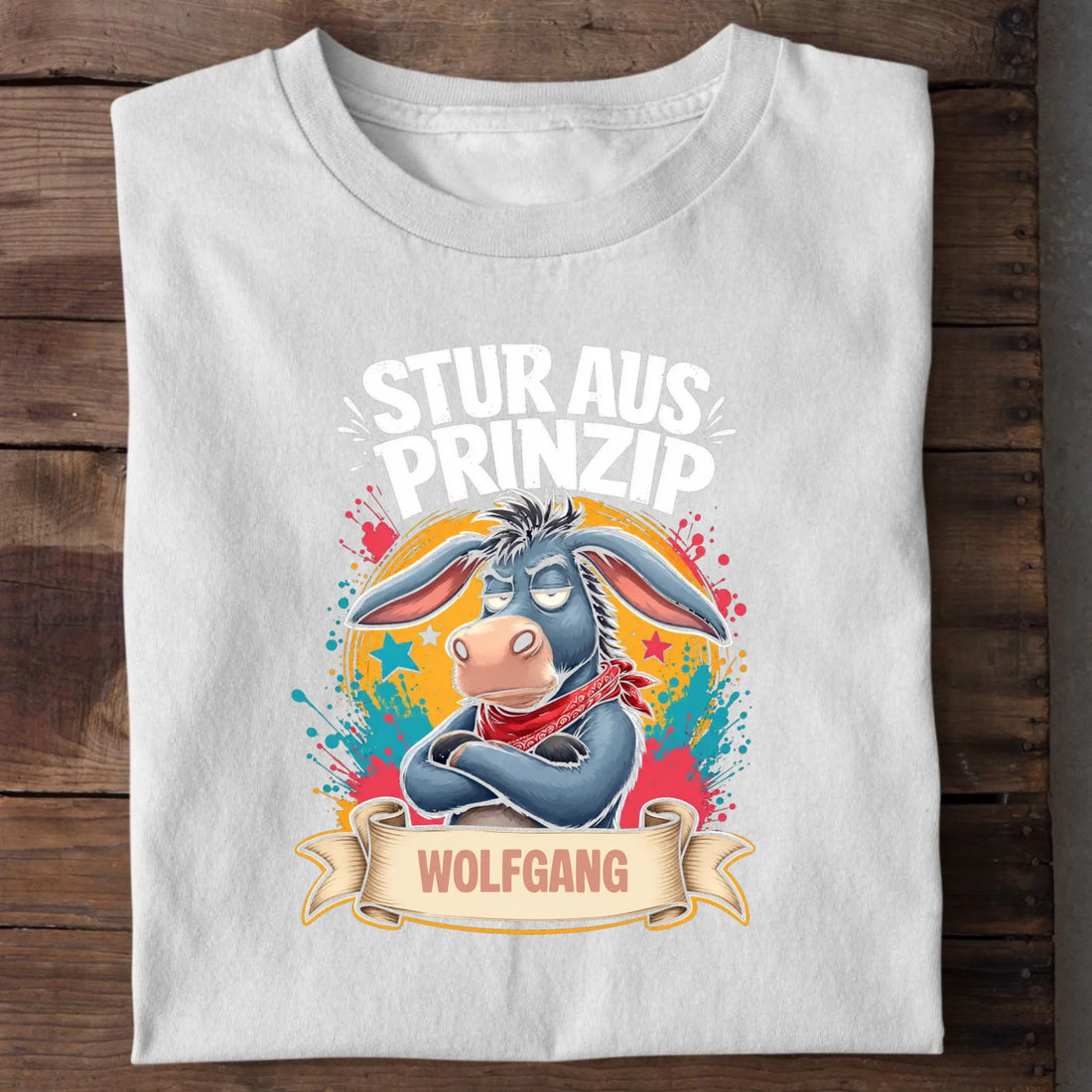 Personalisierbares T-Shirt mit Motiv 'Stur aus Prinzip', Ansicht 6