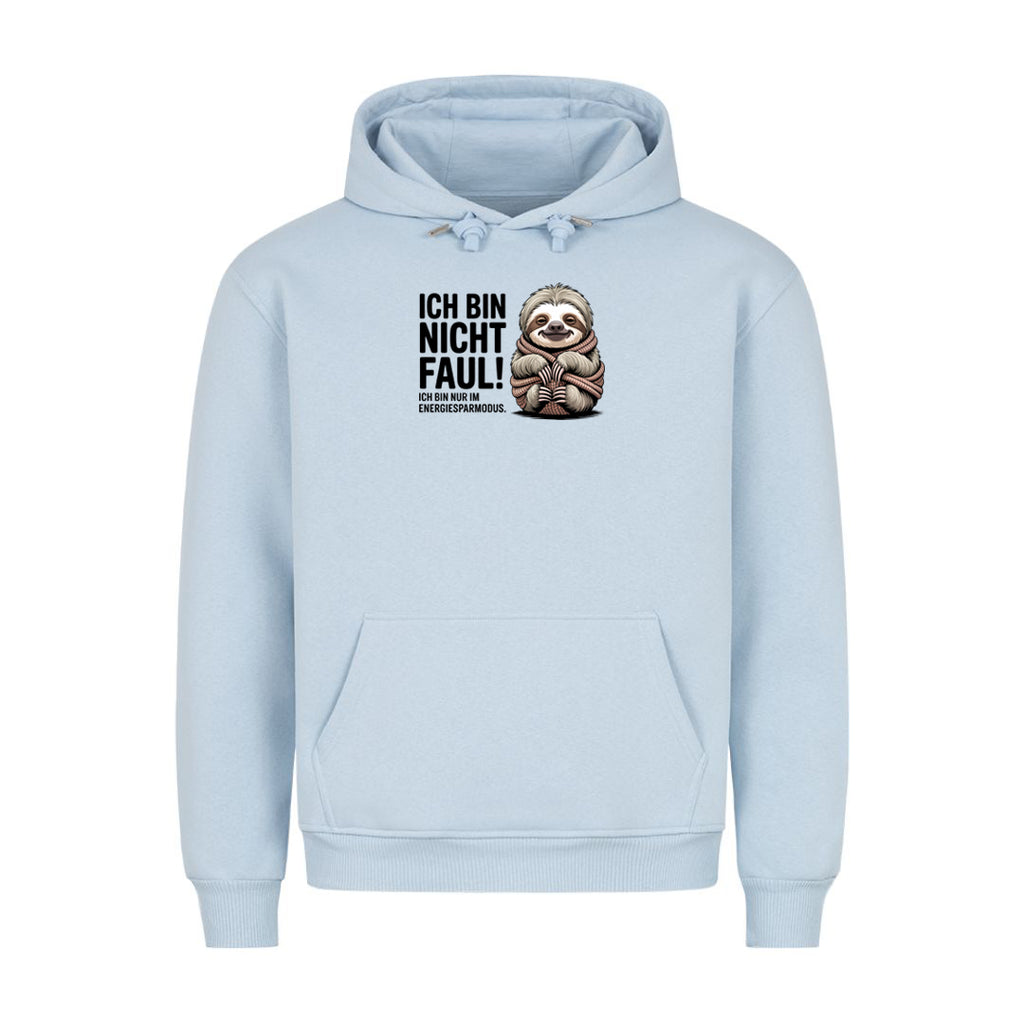 Hoodie Ich Bin Nicht Faul, Detailansicht