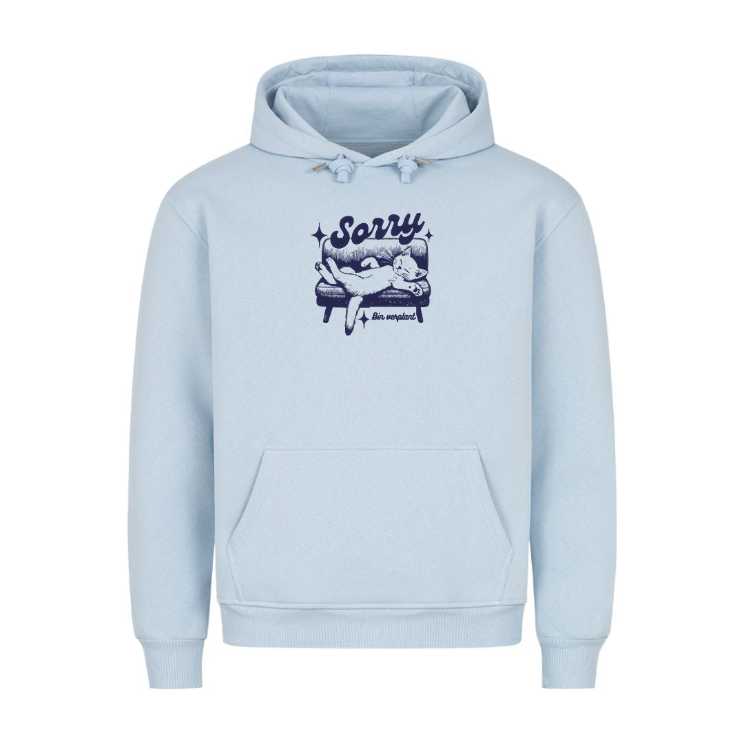 Sorry bin Verplant Hoodie