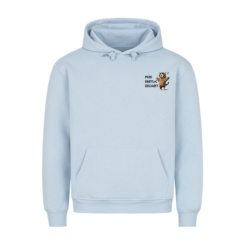 Müde kraftlos erschöpft Hoodie