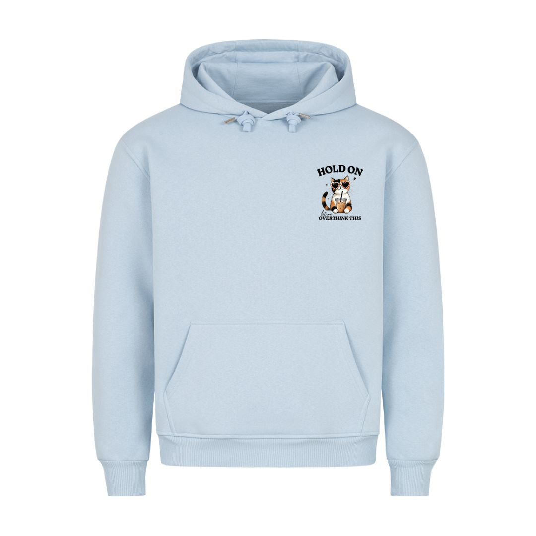 Overthink this  Hoodie