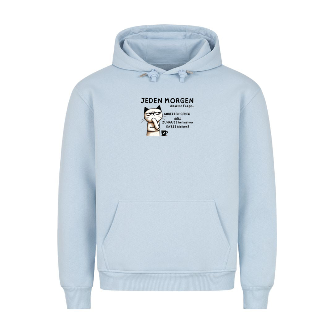 Jeden Morgen Hoodie