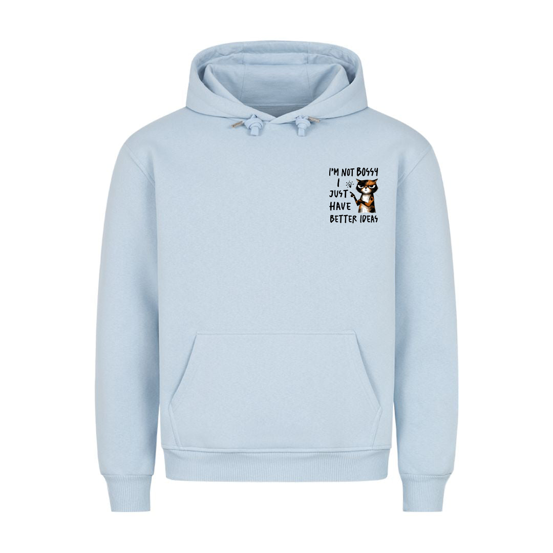 Better Ideas Hoodie