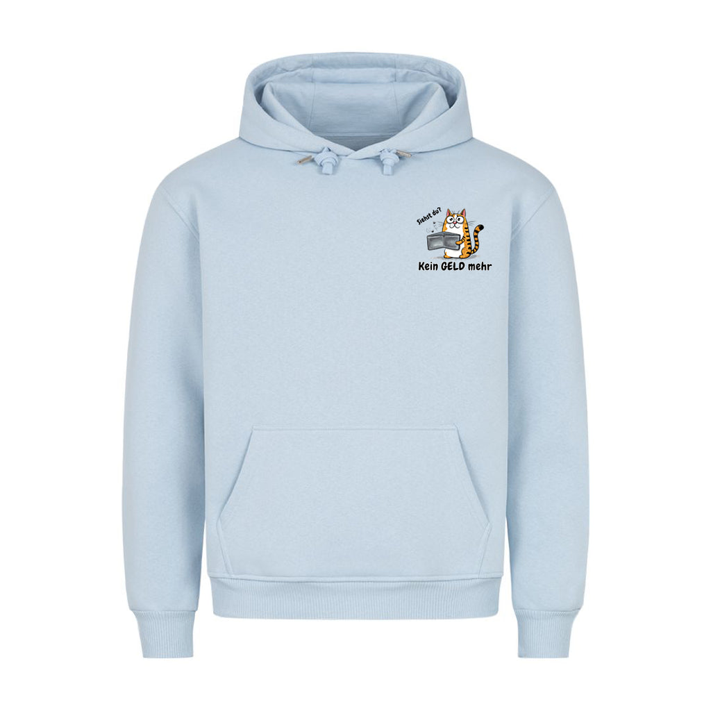 Kein geld mehr Hoodie