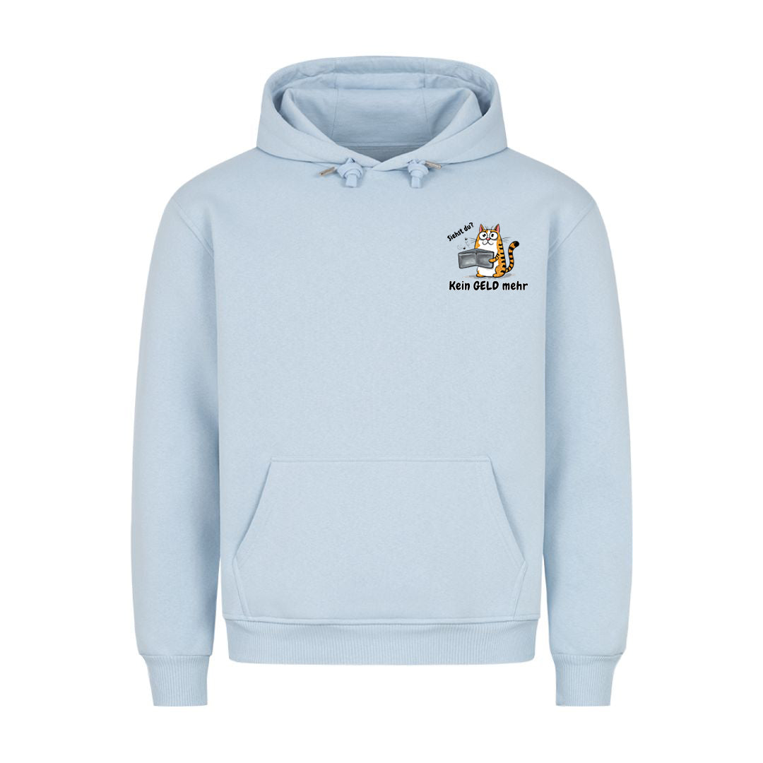 Kein geld mehr Hoodie