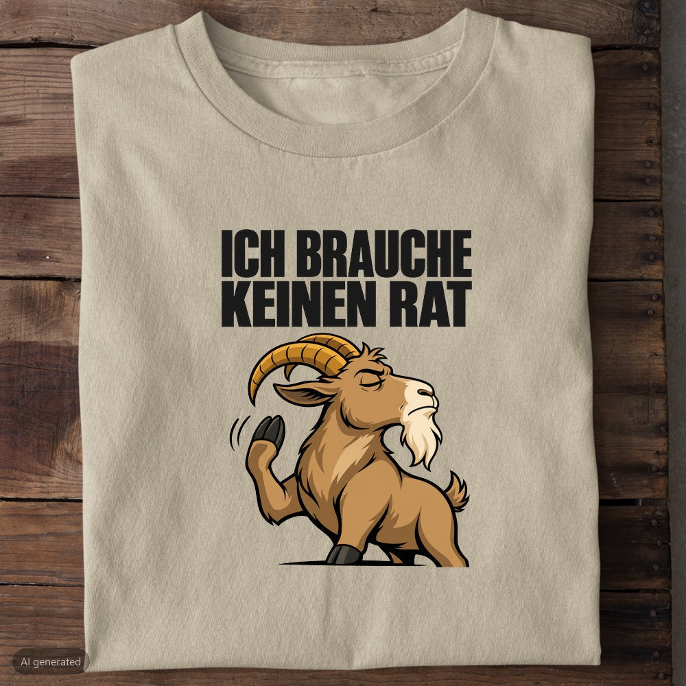 Beiges Bio-T-Shirt mit Ziegenbock und Spruch Ich brauche keinen Rat