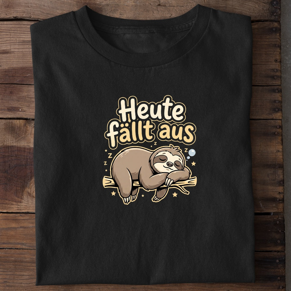 Unisex Bio-T-Shirt von Beyond Humor mit faulem Faultier und dem Spruch 'Heute fällt aus'