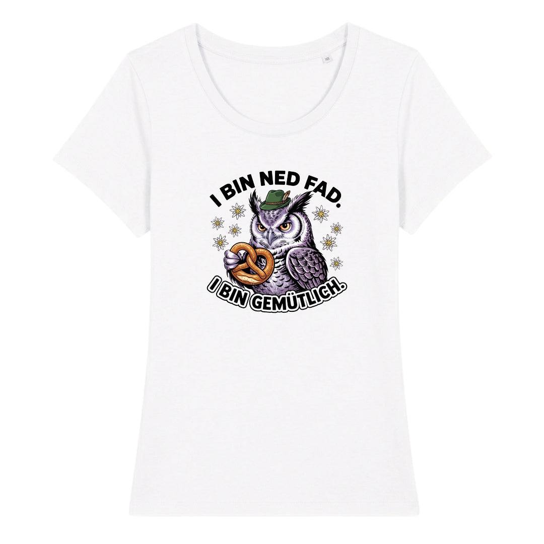 I bin ned fad Wiesn Damen T-Shirt in Weiß