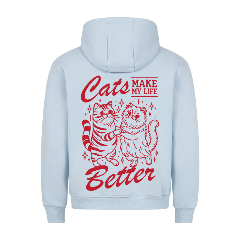 Better Life  Hoodie BackPrint