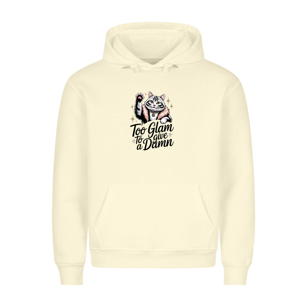 Too Glamorous Hoodie