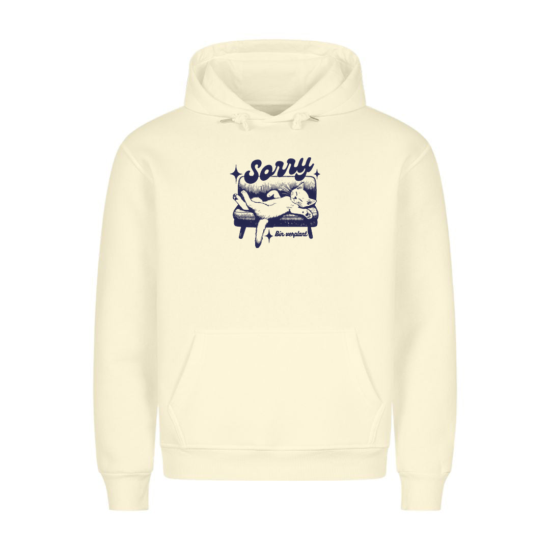 Sorry bin Verplant Hoodie