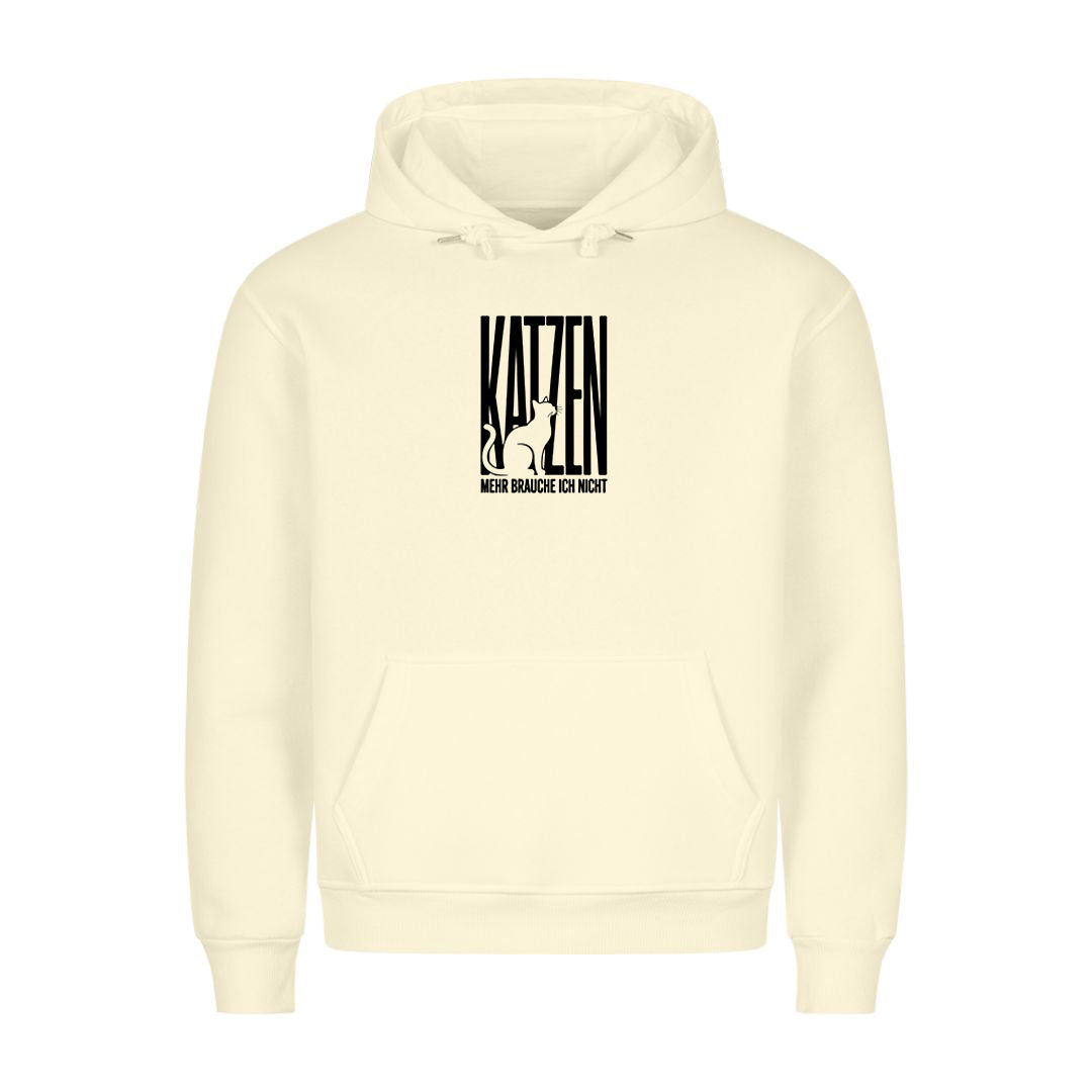 KATZEN - mehr brauche ich nicht Hoodie