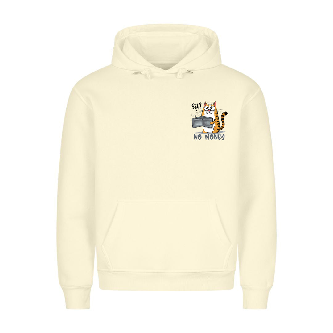No Money Hoodie