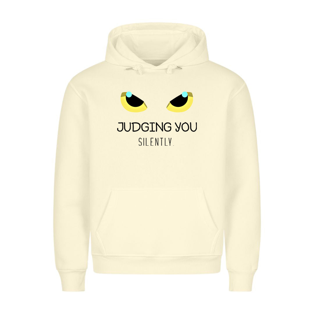 Judging you Silentlyt Hoodie