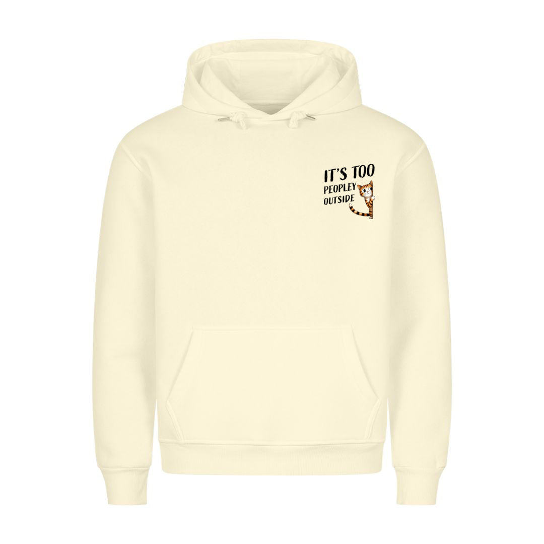 Too Peopley outside Hoodie