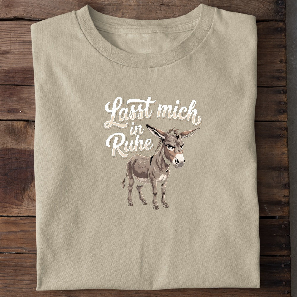 Unisex Bio-T-Shirt von Beyond Humor mit sturem Esel und dem Spruch 'Lasst mich in Ruhe'