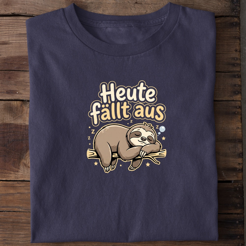 Unisex Bio-T-Shirt von Beyond Humor mit faulem Faultier und dem Spruch 'Heute fällt aus'