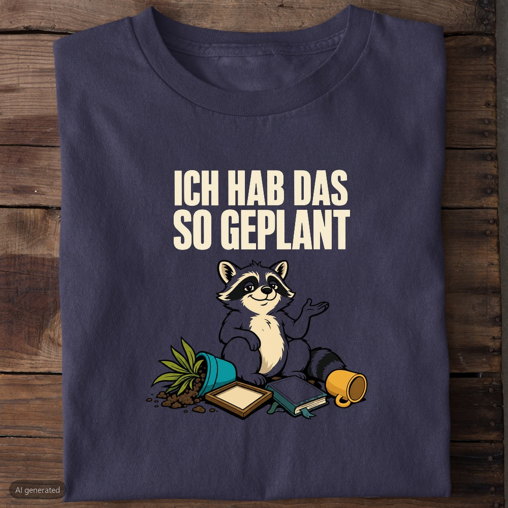 Dunkelblaues Bio-T-Shirt mit Waschbär und Spruch Ich hab das so geplant