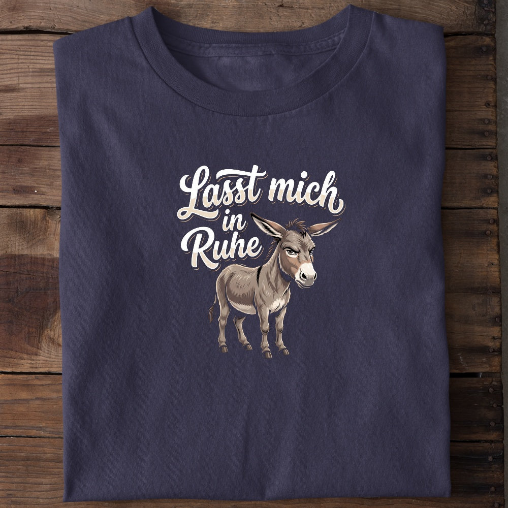Unisex Bio-T-Shirt von Beyond Humor mit sturem Esel und dem Spruch 'Lasst mich in Ruhe'