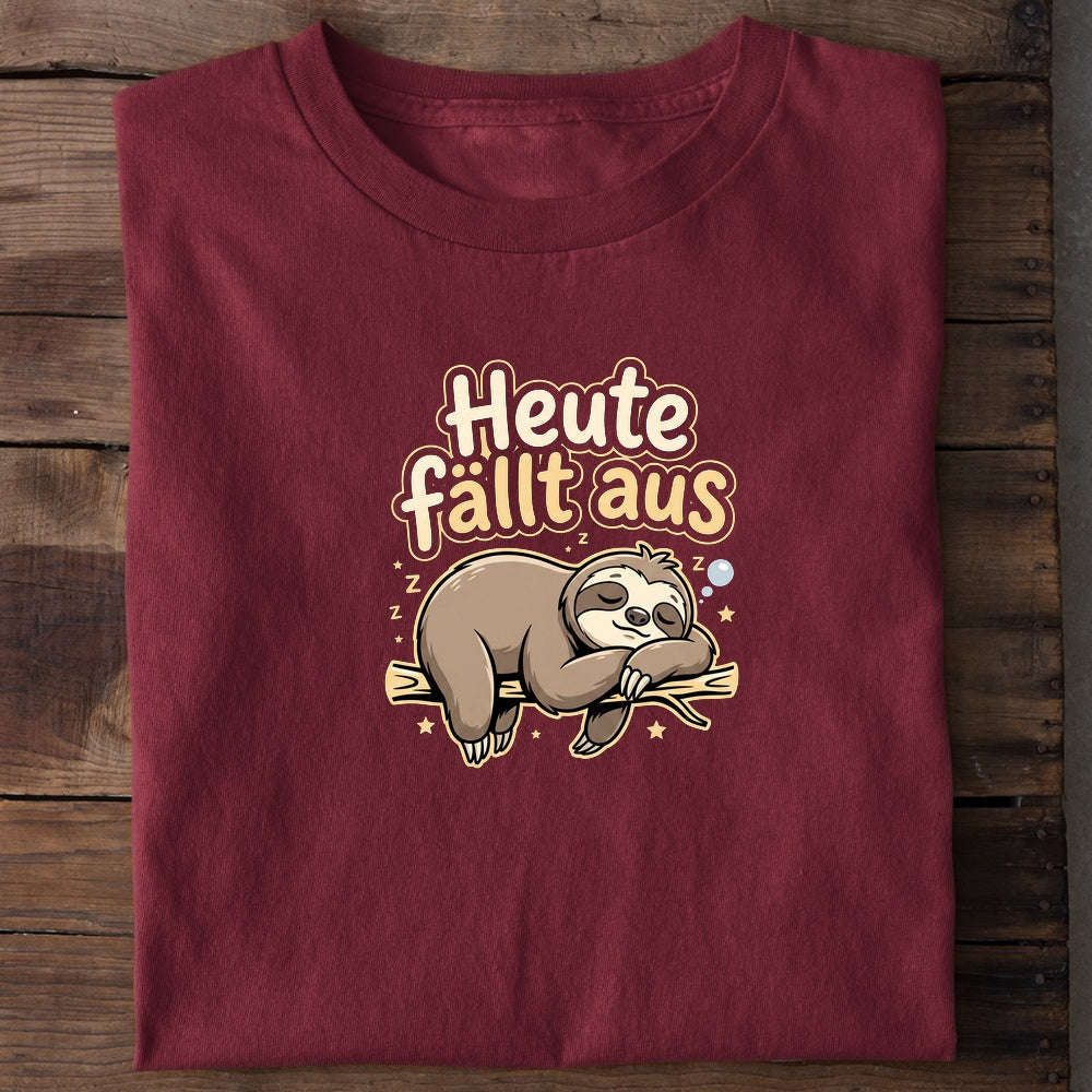 Unisex Bio-T-Shirt von Beyond Humor mit faulem Faultier und dem Spruch 'Heute fällt aus'
