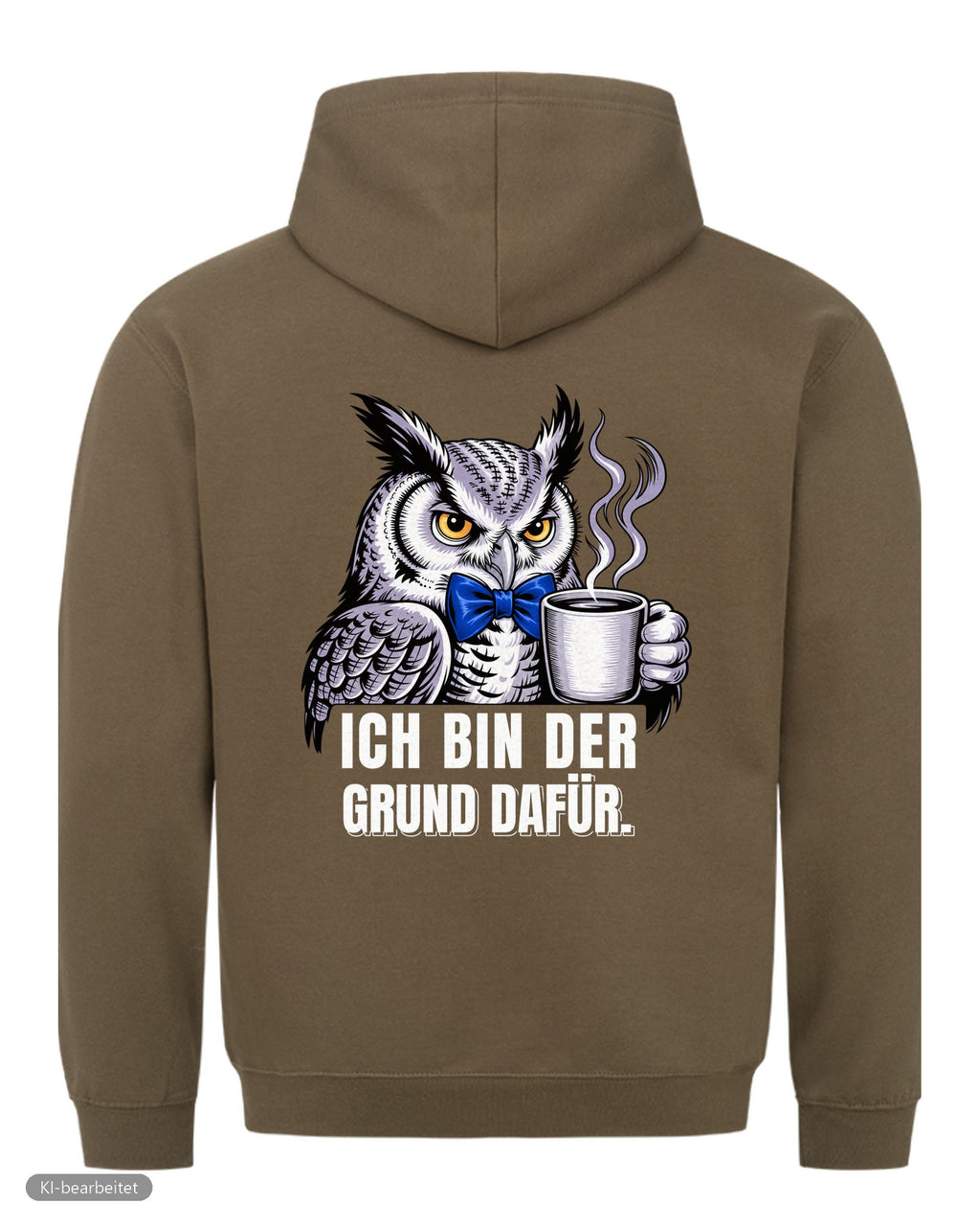 Dezent genervt, der Grund dafür Partnerlook Hoodies: Rückendruck, Hoodie für ihn in Oliv