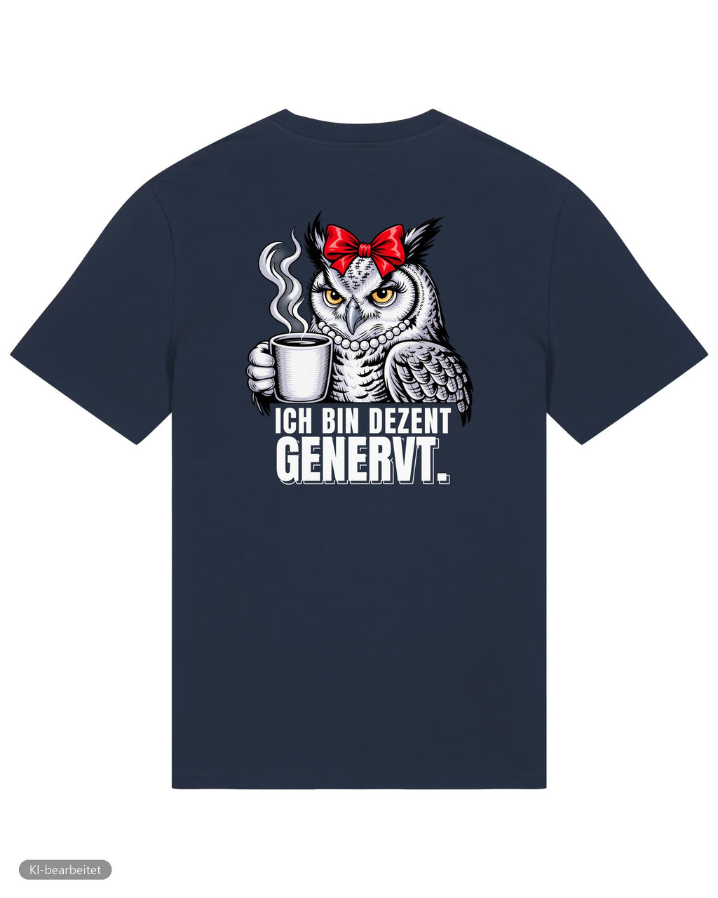 Dezent genervt, der Grund dafür Partnerlook T-Shirts: Rückendruck, Shirt für sie in Navy