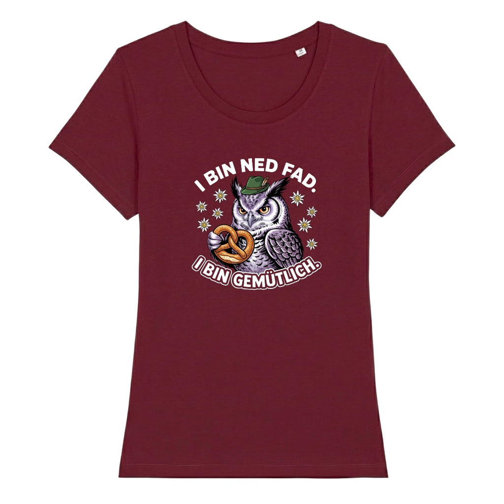 I bin ned fad Wiesn Damen T-Shirt in Burgunder