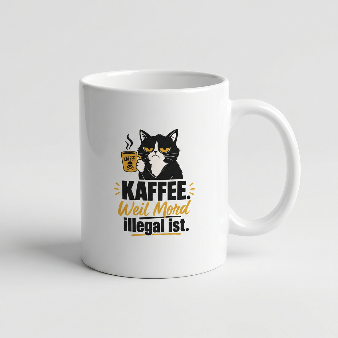 Lustige Tasse mit Spruch Kaffee weil Mord illegal ist Variante 2, Henkel seitlich