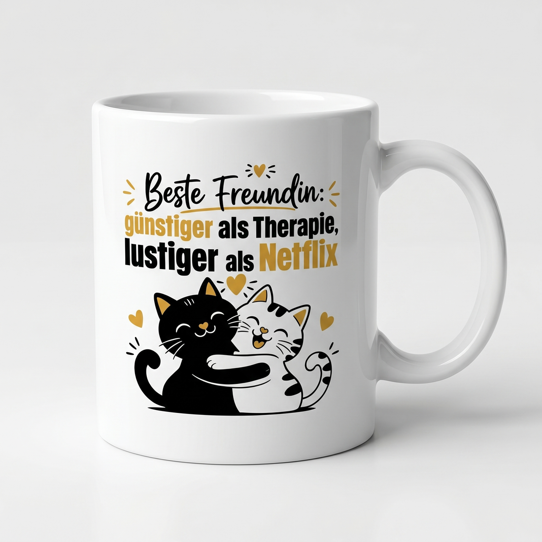 Lustige Tasse mit Spruch Beste Freundin besser als Netflix, Henkel seitlich