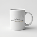 Lustige Tasse mit Spruch Koffein ist meine Liebessprache, Henkel seitlich