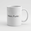 Lustige Tasse mit Spruch Wein. Punkt., Henkel seitlich