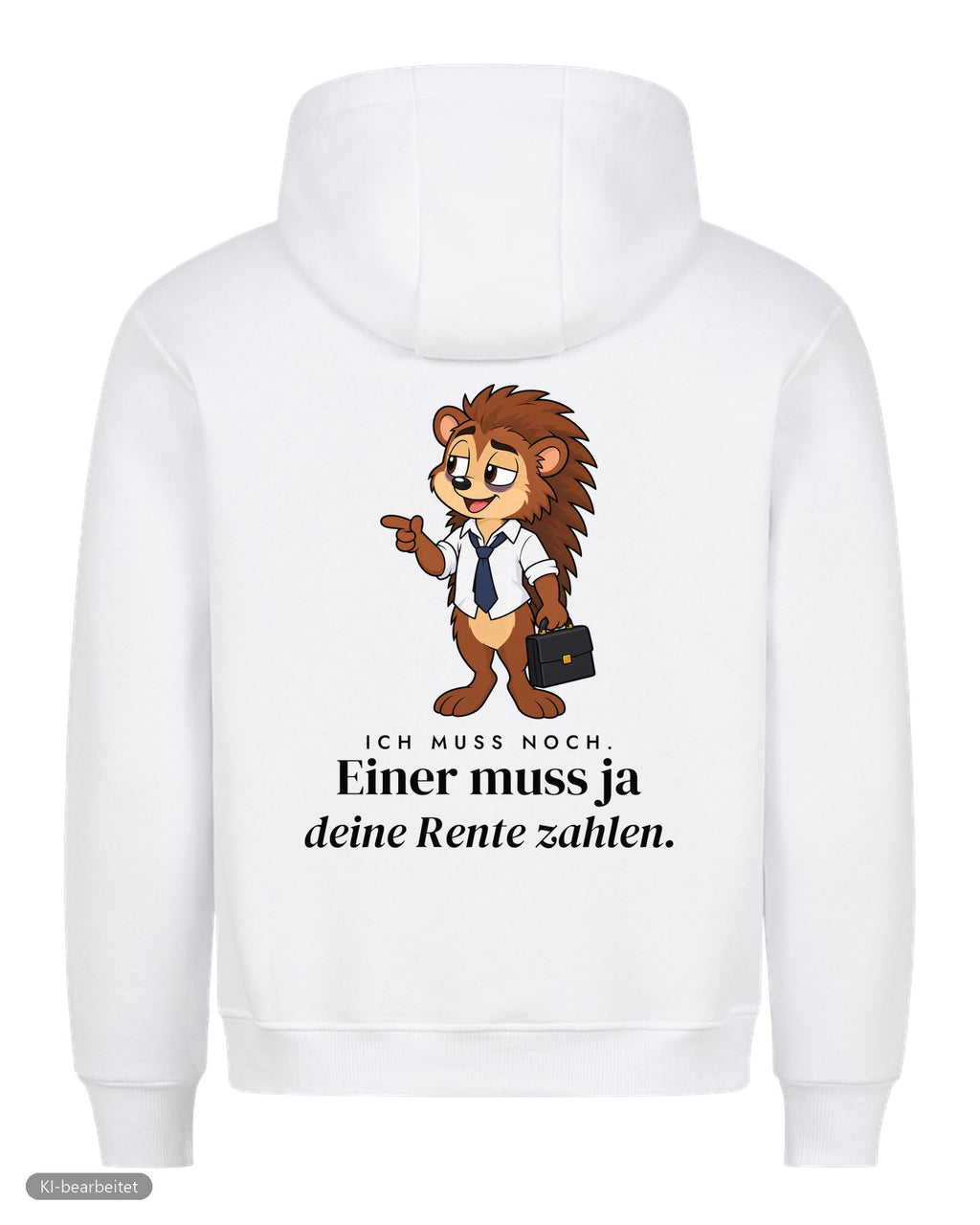 Ich bin in Rente, du nicht Partnerlook Hoodies: Rückendruck, Hoodie für ihn in Weiß