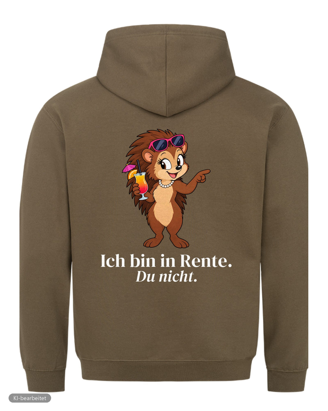 Ich bin in Rente, du nicht Partnerlook Hoodies: Rückendruck, Hoodie für sie in Oliv