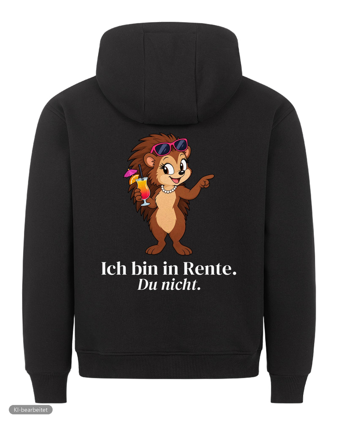Ich bin in Rente, du nicht Partnerlook Hoodies: Rückendruck, Hoodie für sie in Schwarz