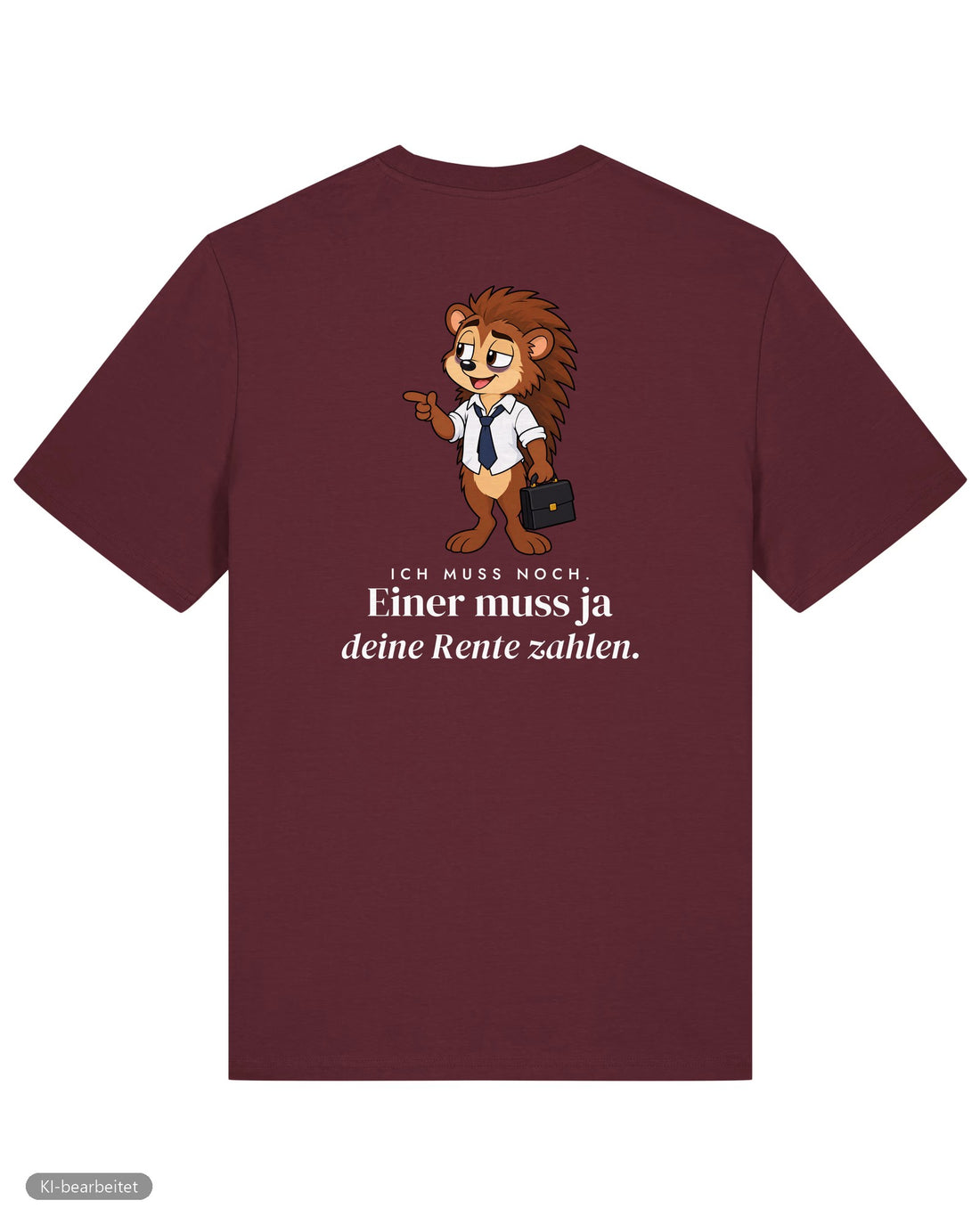 Ich bin in Rente, du nicht Partnerlook T-Shirts: Rückendruck, Shirt für ihn in Burgunder