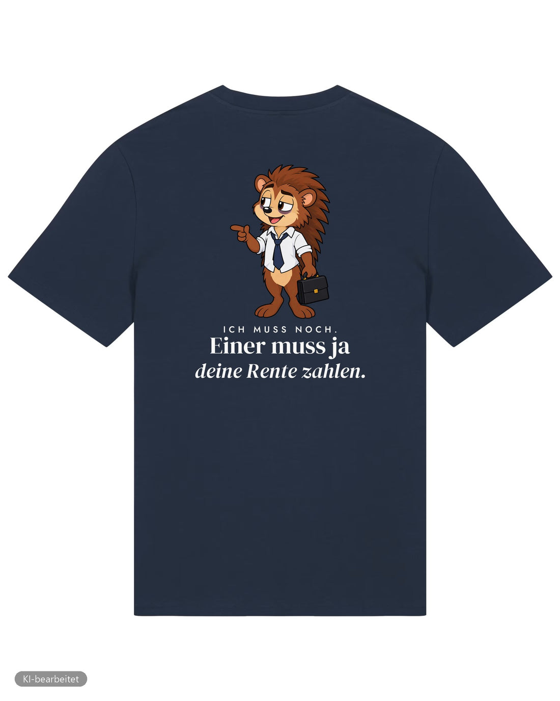 Ich bin in Rente, du nicht Partnerlook T-Shirts: Rückendruck, Shirt für ihn in Navy
