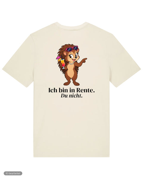 Ich bin in Rente T-Shirt: Ich bin in Rente, du nicht Partnerlook T-Shirts
