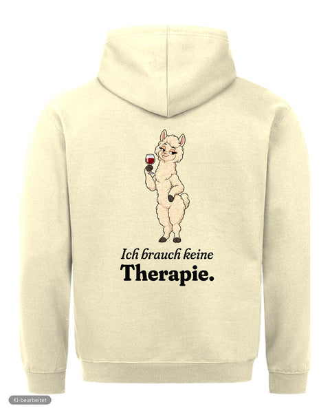 Ich brauch keine Therapie Hoodie: Keine Therapie, sie hat ja mich Partnerlook Hoodies