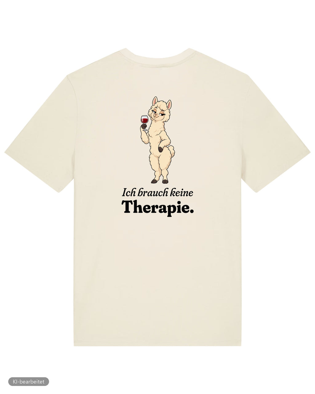 Keine Therapie, sie hat ja mich Partnerlook T-Shirts: Rückendruck, Shirt für sie in Beige